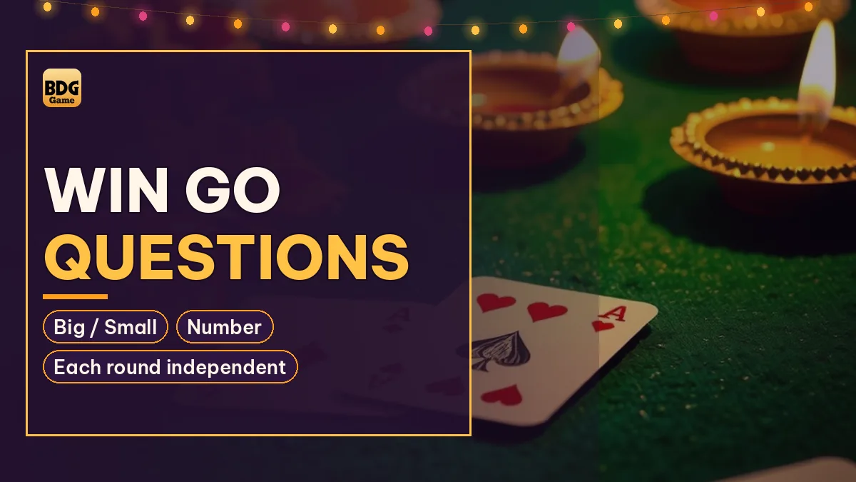 Win Go Questions card noting Big / Small and Number